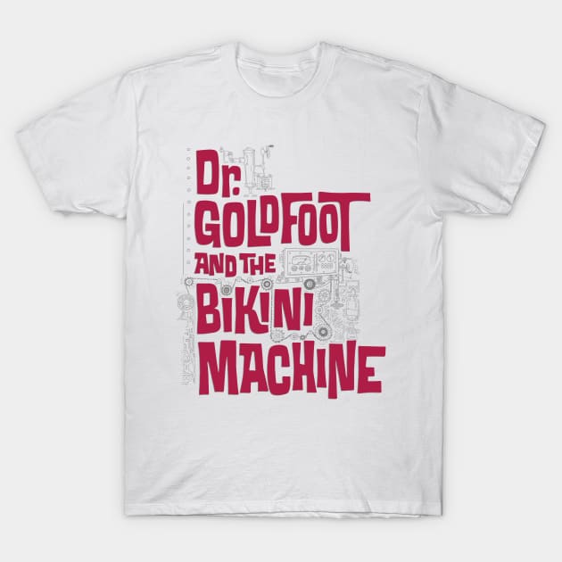 Dr. Goldfoot and the Bikini Machine T-Shirt by DCMiller01